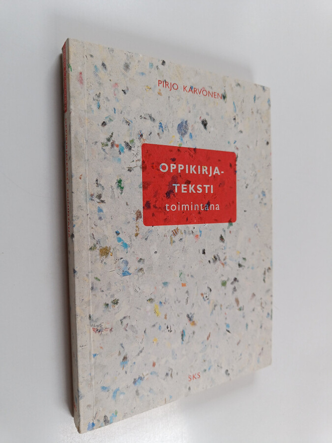 Pirjo Karvonen : Oppikirjateksti toimintana