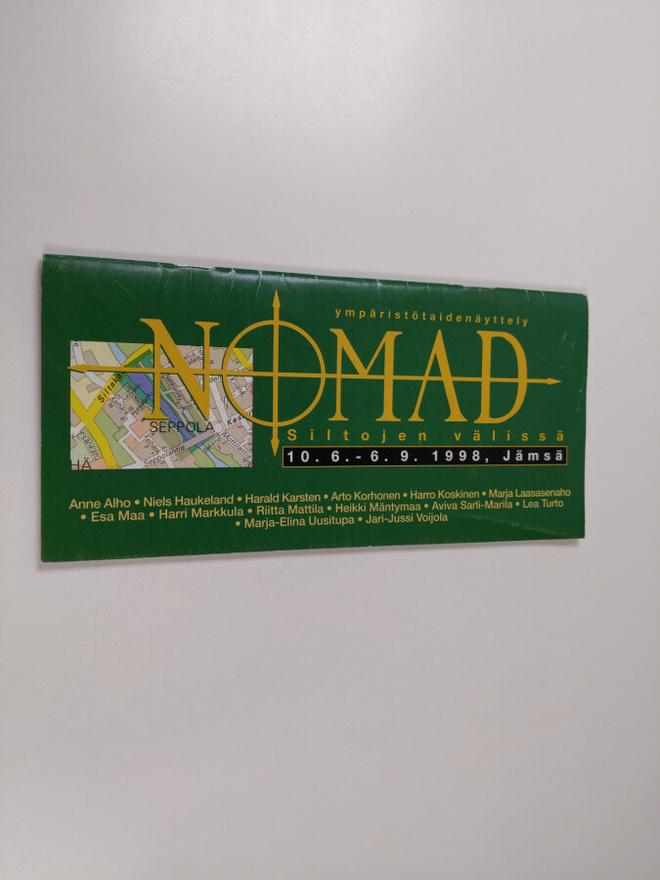 Nomad : Siltojen välissä : ympäristötaidenäyttely, Jämsä,...