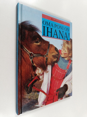 Elisabeth Feurst : Oma poni on ihana!