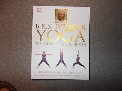 B.K.S. Iyengar yoga:the path to holistic health