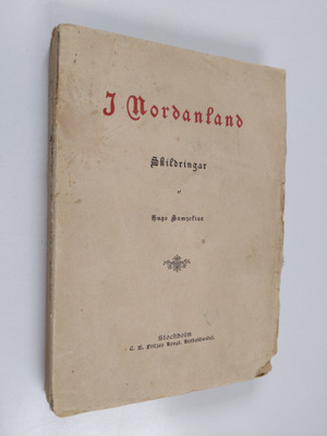 Hugo Samzelius : I Nordanland : Skildringar