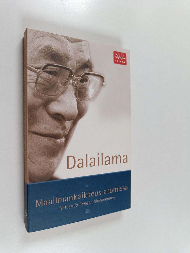 Dalai Lama XIV : Maailmankaikkeus atomissa : tieteen ja h...