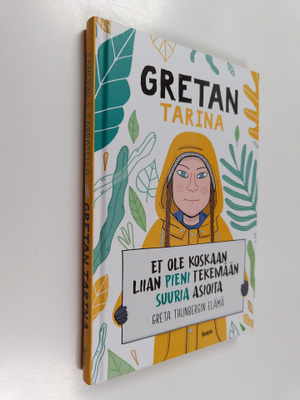 Valentina Camerini : Gretan tarina : et ole koskaan liian...