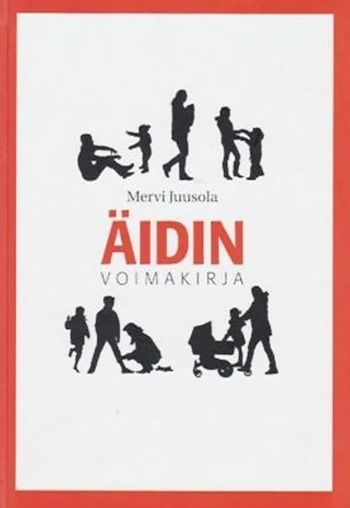 Mervi Juusola: Äidin voimakirja