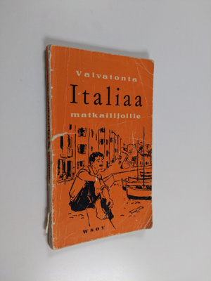 Reino Hakamies : Vaivatonta italiaa : Käytännöllinen kiel...
