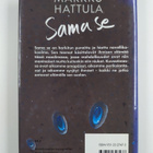 Markku Hattula : Sama se : novelleja (signeerattu, tekijä... - pikkukuva 2