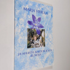 Marja Vierula : Ja maasta alkoi nousta runoja (signeerattu) - pikkukuva 1