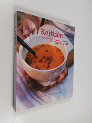 Keittiön kautta : ruoanvalmistajan kirja