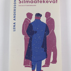 Lena Andersson : Silmäätekevät - pikkukuva 1
