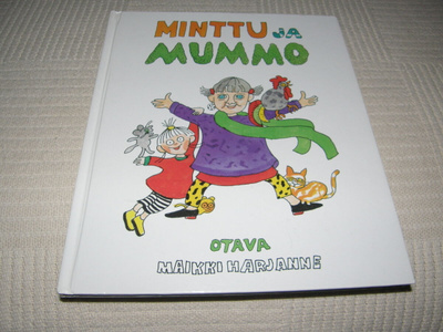 Maikki Harjanne Minttu ja mummo