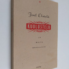 Joel Elstelä : Kuulustelu ja muita novelleja - pikkukuva 1