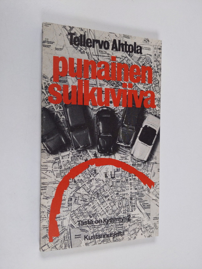 Tellervo Ahtola : Punainen sulkuviiva