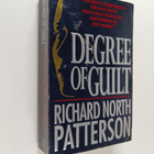 Richard North Patterson : Degree of Guilt - pikkukuva 1