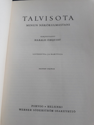 Öhquist : Talvisota minun näkökulmastani