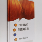 Anni Mäkinen : Puhuvat punapäät - pikkukuva 1