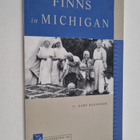 Gary Kaunonen : Finns in Michigan - pikkukuva 1