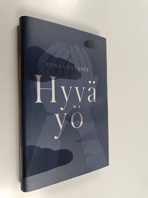 Tiina Lifländer : Hyvä yö
