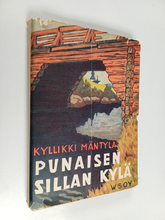 Kyllikki Mäntylä : Punaisen sillan kylä : ihmiskuvia