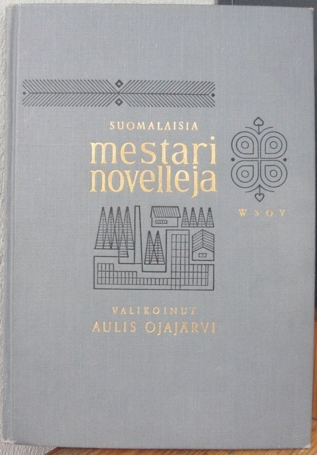 Aulis Ojajärvi (t.):  Suomalaisia mestarinovelleja