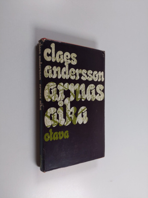 Claes Andersson : Armas aika