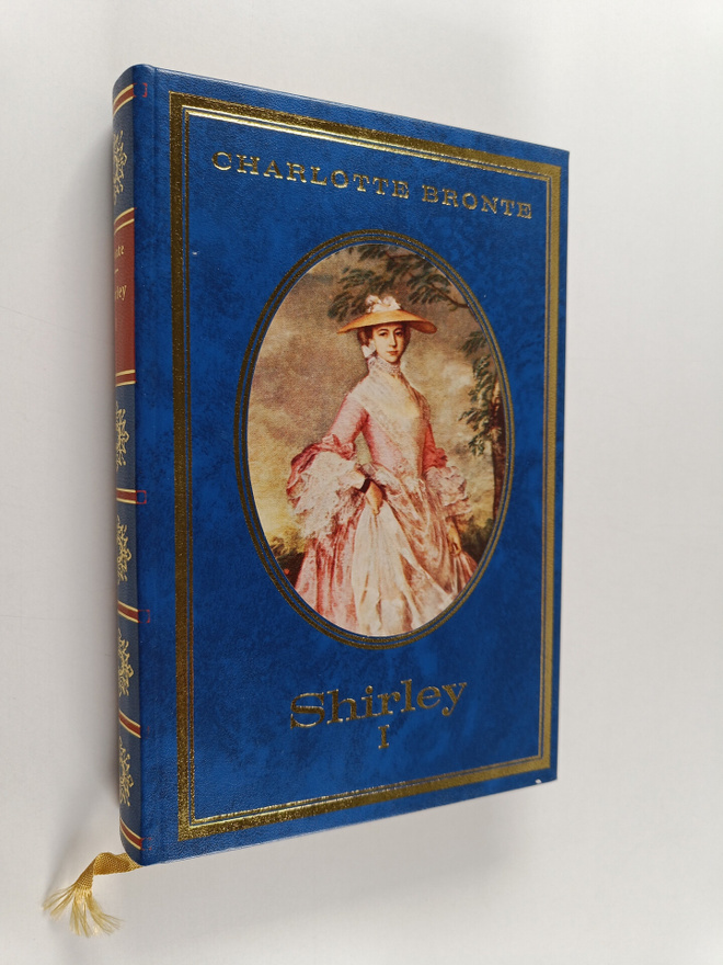 Charlotte Bronte : Shirley 1 : Salatut tunteet