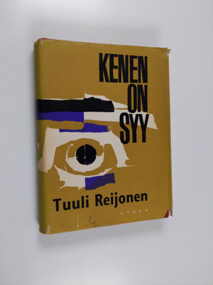 Tuuli Reijonen : Kenen on syy