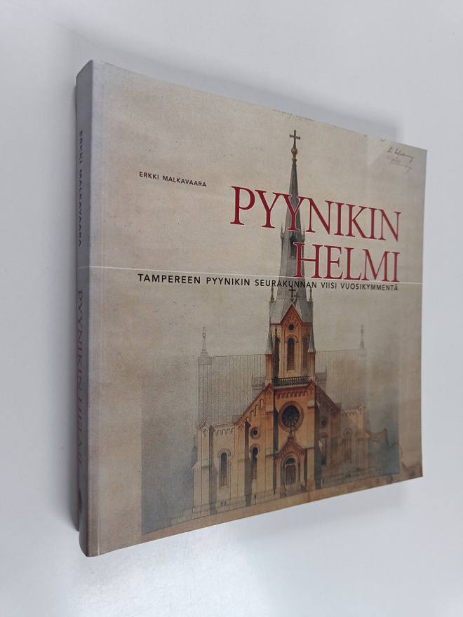 Erkki Malkavaara : Pyynikin helmi : Tampereen Pyynikin se...