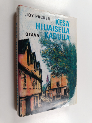Joy Packer : Kesä hiljaisella kadulla