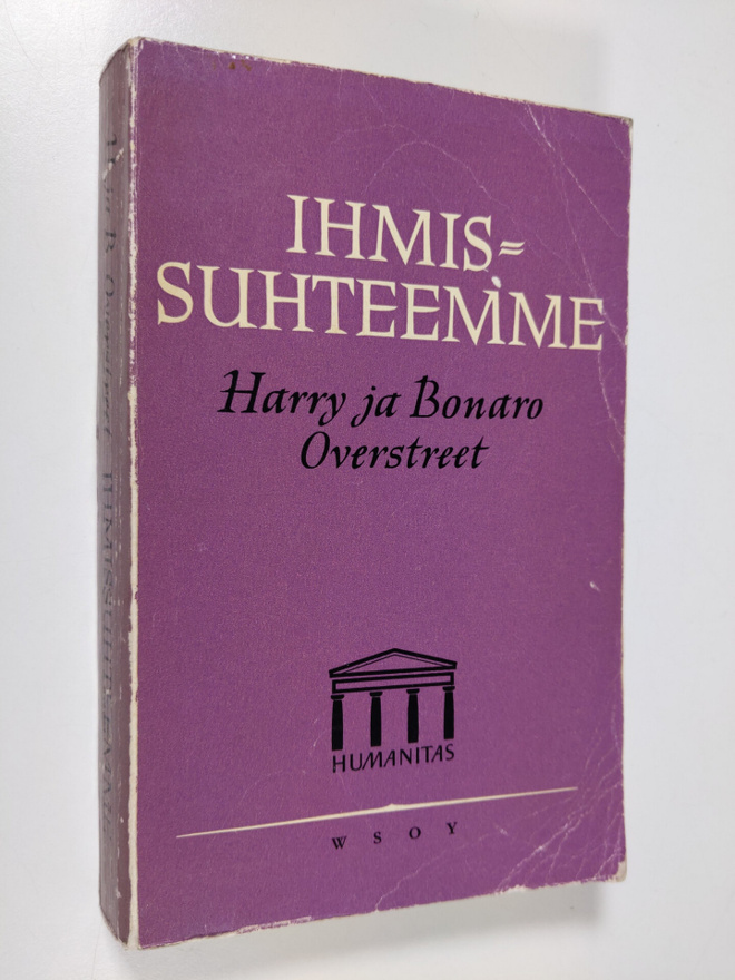Harry Overstreet : Ihmissuhteemme