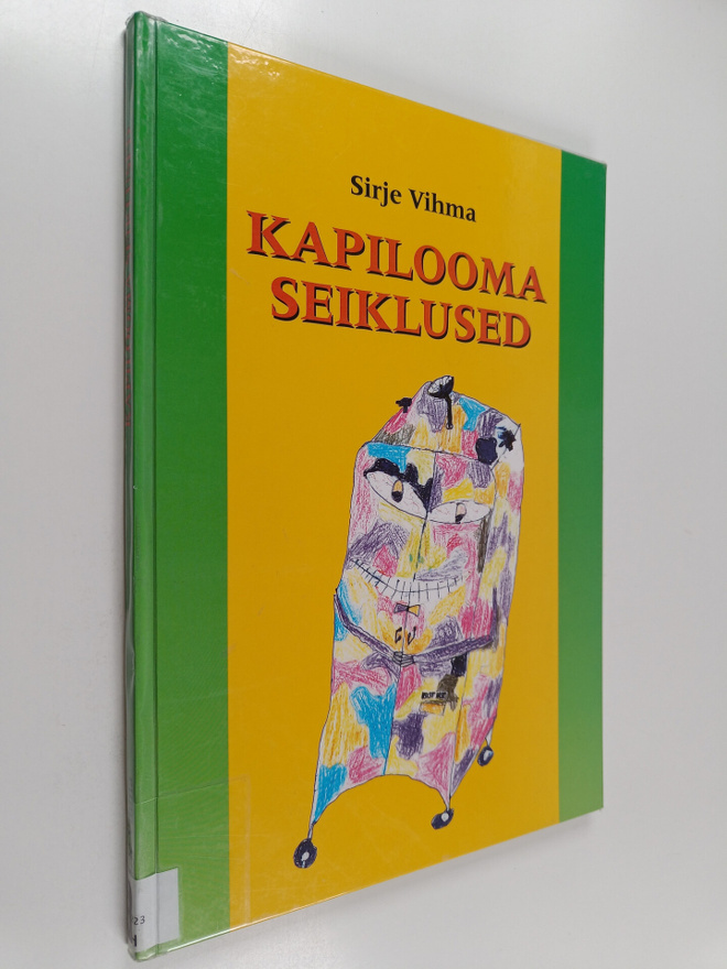Sirje Vihma : Kapilooma seiklused