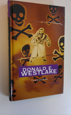 Donald E. Westlake : Tappoaikaa