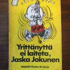 Charles M. Schultz: Yrittänyttä ei laiteta, Jaska Jokunen - pikkukuva 1