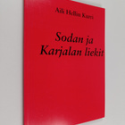 Aili Hellin Kurri : Sodan ja Karjalan liekit - pikkukuva 1
