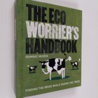 Dominic Muren : The Eco Worrier's Handbook - Finding the ... - pikkukuva 1