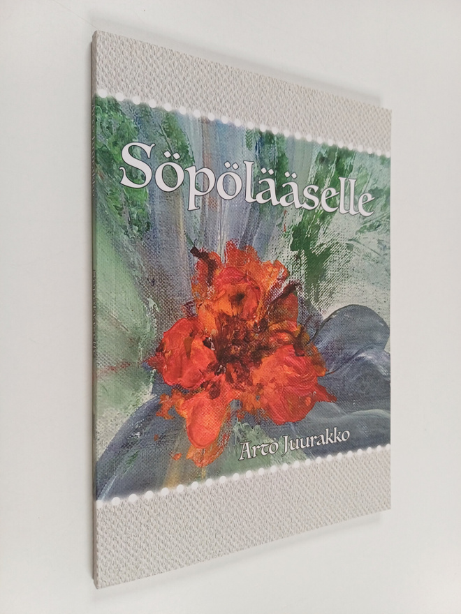 Arto Juurakko : Söpölääselle