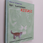 David Alderton : Opi tuntemaan kissasi - pikkukuva 1