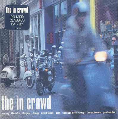 Various - The In Crowd (20 Mod Classics 64-97) CD