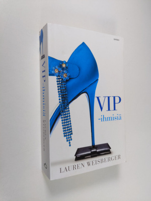 Lauren Weisberger : VIP-ihmisiä