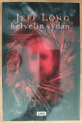 Jeff Long: Helvetin sydän