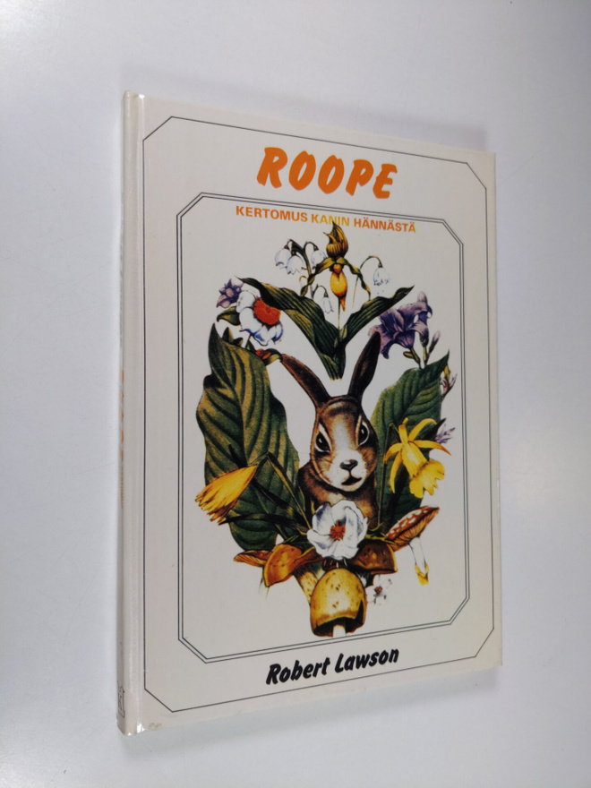 Robert Lawson : Roope : Kertomus kanin hännästä