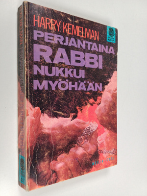 Harry Kemelman : Perjantaina rabbi nukkui myöhään : jänni...