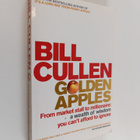 Bill Cullen : Golden Apples : Six Simple Steps to Success... - pikkukuva 1