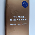 Tommi Kinnunen : Neljäntienristeys (juhlapainos) - pikkukuva 1