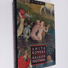 Anita Konkka : Halujen puutarha - pikkukuva 1