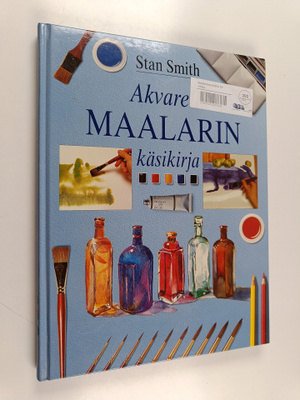 Stan Smith : Akvarellimaalarin käsikirja