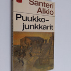 Santeri Alkio : Puukkojunkkarit - pikkukuva 1