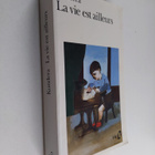 Milan Kundera : La vie est ailleurs - pikkukuva 1