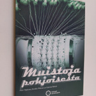 Kaarina Vattula ym. : Muistoja pohjoisesta (signeerattu, ... - pikkukuva 1