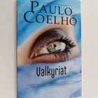 Paulo Coelho : Valkyriat - pikkukuva 1