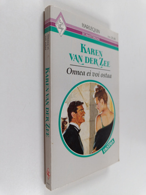 Karen Van der Zee : Onnea ei voi ostaa
